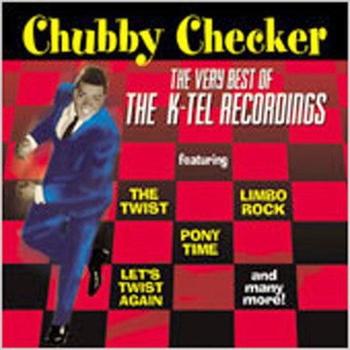 the album cover for Chubby Checker - The Very Best Of / The K-Tel Recordings