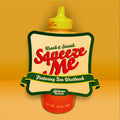 the album cover for Kraak & Smaak - Squeez Me