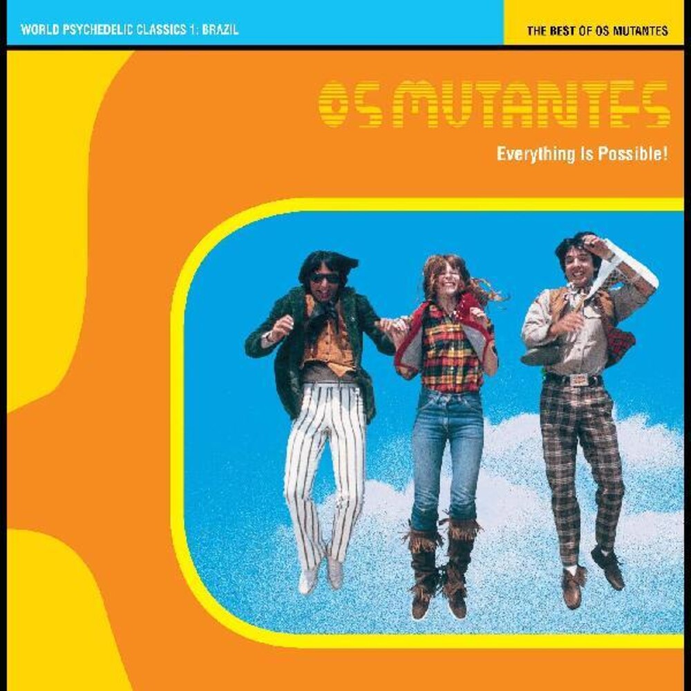 the album cover for Os Mutantes - World Psychedelic Classics 1: Everything Is [Colored Vinyl]