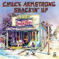 the album cover for Chuck Armstrong - Shackin' Up