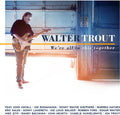 the album cover for Walter Trout - We're All In This Together [Blue 2LP]