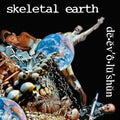 the album cover for Skeletal Earth - De.Ev O.Lu Shun