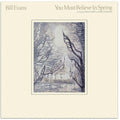 the album cover for Bill Evans - You Must Believe In Spring
