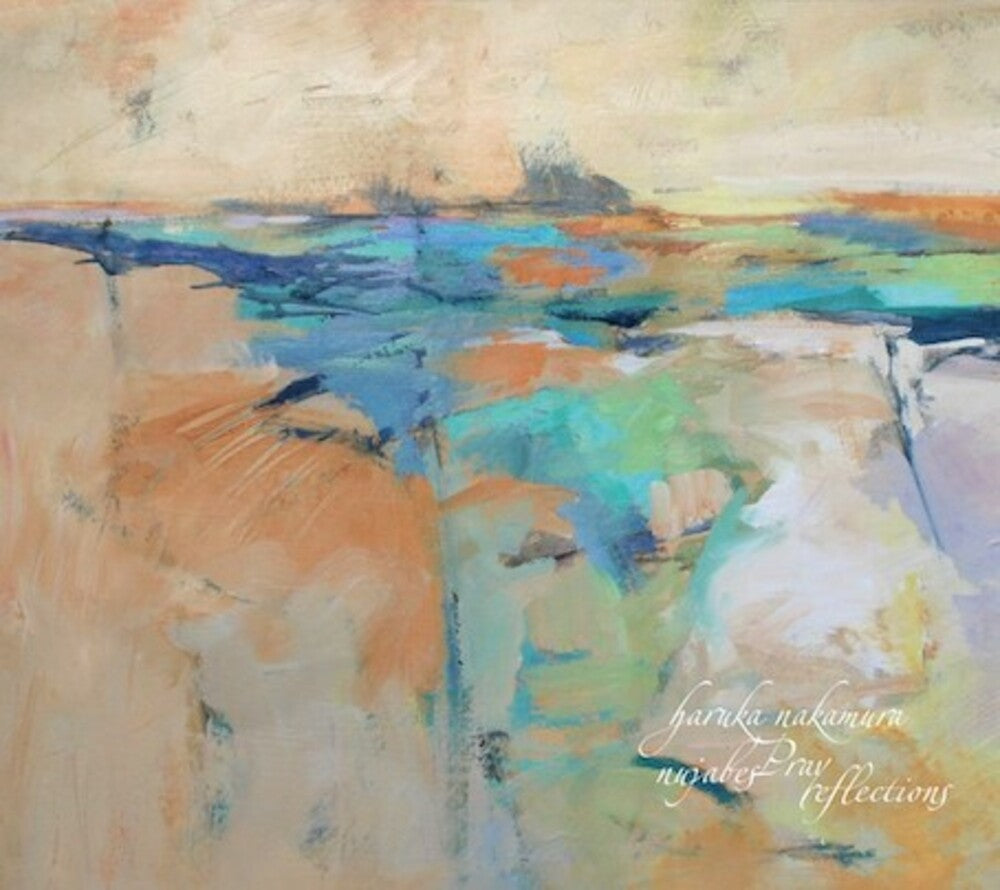 the album cover for Haruka Nakamura - Nujabes Pray Reflections