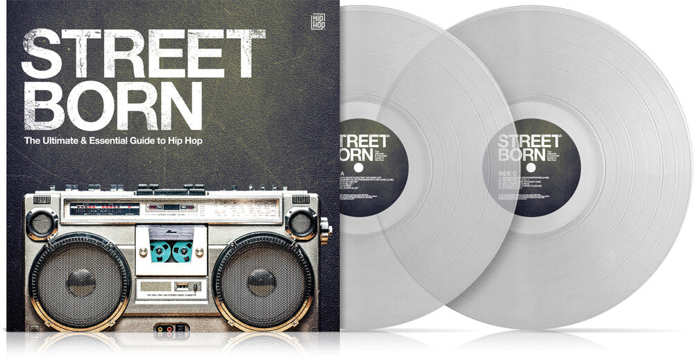 the album cover for Street Born: The Ultimate Guide To Hip Hop / Var - Street Born: The Ultimate Guide To Hip Hop / Var