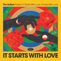 the album cover for The Suffers - It Starts With Love