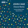 the album cover for Cage / Latvian Radio Choir - Choral Works