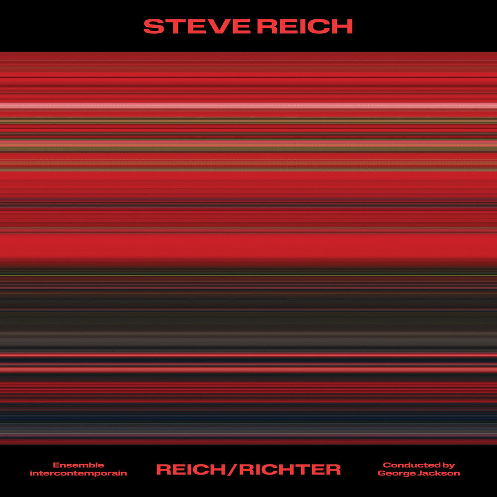 the album cover for Ensemble Intercontemporain & George Jackson - Steve Reich: Reich/Richter