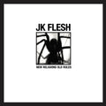 the album cover for Jk Flesh - New Religions Old Rules