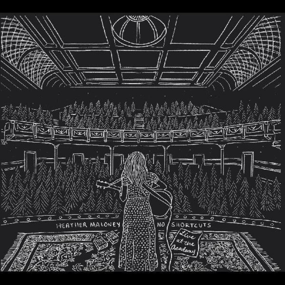 the album cover for Heather Maloney - No Shortcuts - Live At The Academy