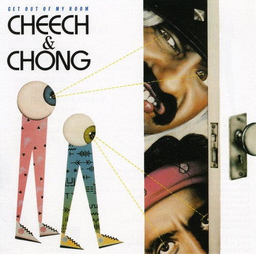 the album cover for Cheech & Chong - Get Out of My Room