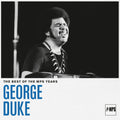 the album cover for George Duke - Best Of Mps Years [Digipak]
