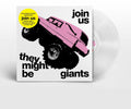 the album cover for They Might Be Giants - Join Us [Limited Edition Clear LP]