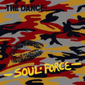 the album cover for Dance - Soul Force [Colored Vinyl] (Ylw)