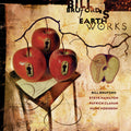 the album cover for Bill Bruford  / Earthworks - Part & Yet Apart (Uk)