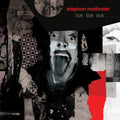 the album cover for Stephen Mallinder - tick tick tick