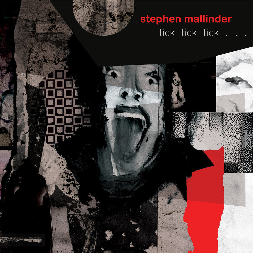 the album cover for Stephen Mallinder - tick tick tick
