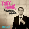 the album cover for Tony Hawk  / Punk Rock Karaoke - In The City - Blue (Blue) [Colored Vinyl]