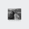 the album cover for The Local Honeys - The Local Honeys