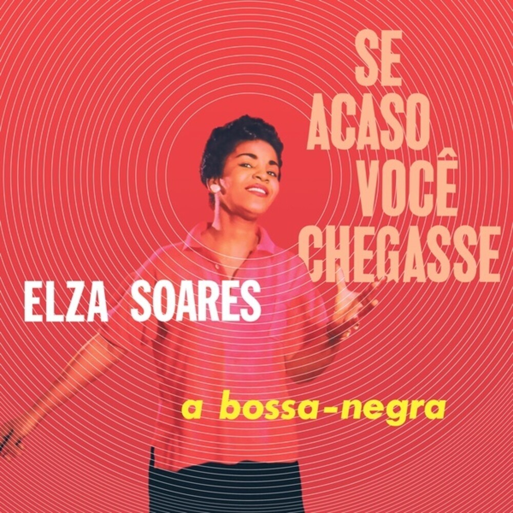 the album cover for Elza Soares - Se Acaso Voce Chegasse