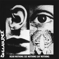 the album cover for Discharge - Hear Nothing See Nothing Say Nothing [Colored Vinyl] (Grn)