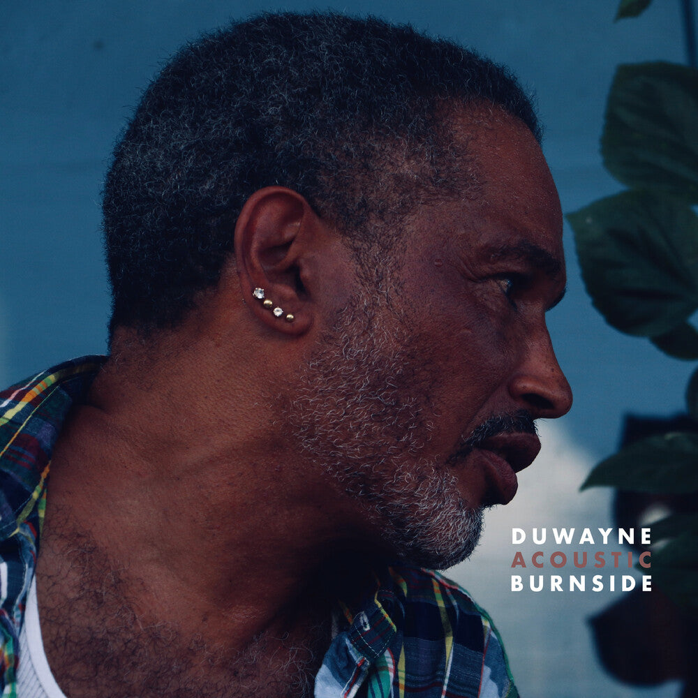 the album cover for Duwayne Burnside - Acoustic Burnside - Clear & Purple Splatter [Colored Vinyl]