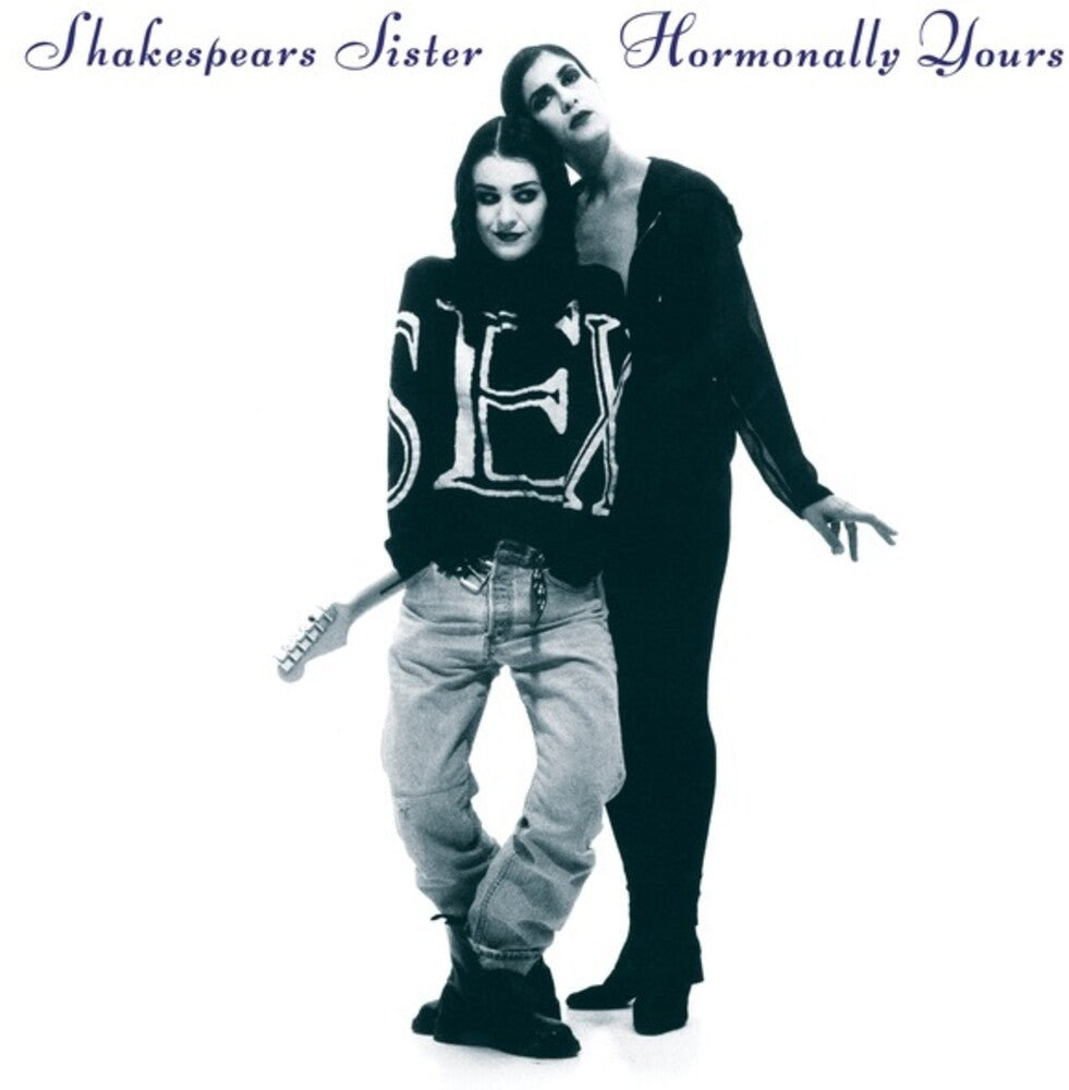 the album cover for Shakespears Sister - Hormonally Yours [Colored Vinyl] (Aniv)
