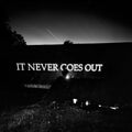 the album cover for The Hotelier - It Never Goes Out [Download Included]