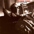 the album cover for Solomon Burke - Don't Give Up On Me: 20th Anniversary Edition [2LP]