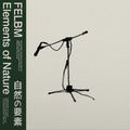 the album cover for Felbm - Elements Of Nature
