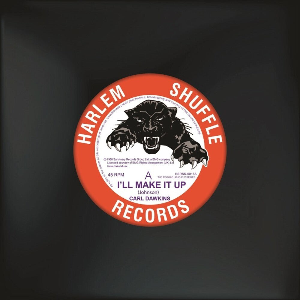 the album cover for Carl Dawkins - I'll Make It Up / Hot & Sticky