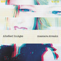 the album cover for Altered Images - Mascara Streakz