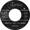 the album cover for Lizzie No & Ben Pirani - Sweeter Than Strychnine / Stop Bothering Me - Red