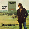 the album cover for Miller Anderson - Bright City