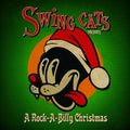 the album cover for Swing Cats - Rock-A-Billy Christmas - Green [Colored Vinyl] (Grn)