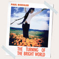 the album cover for Paul Roessler - Turning Of The Bright World