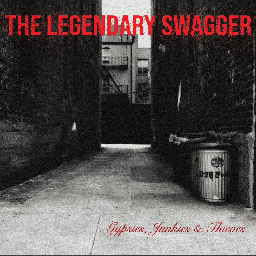 the album cover for Legendary Swagger - Gypsies Junkies & Thieves