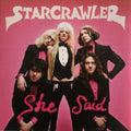 the album cover for Starcrawler - She Said [LP]