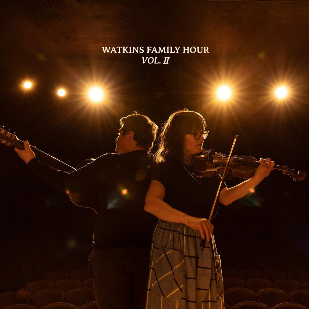 the album cover for Watkins Family Hour - Watkins Family Hour, Vol. II