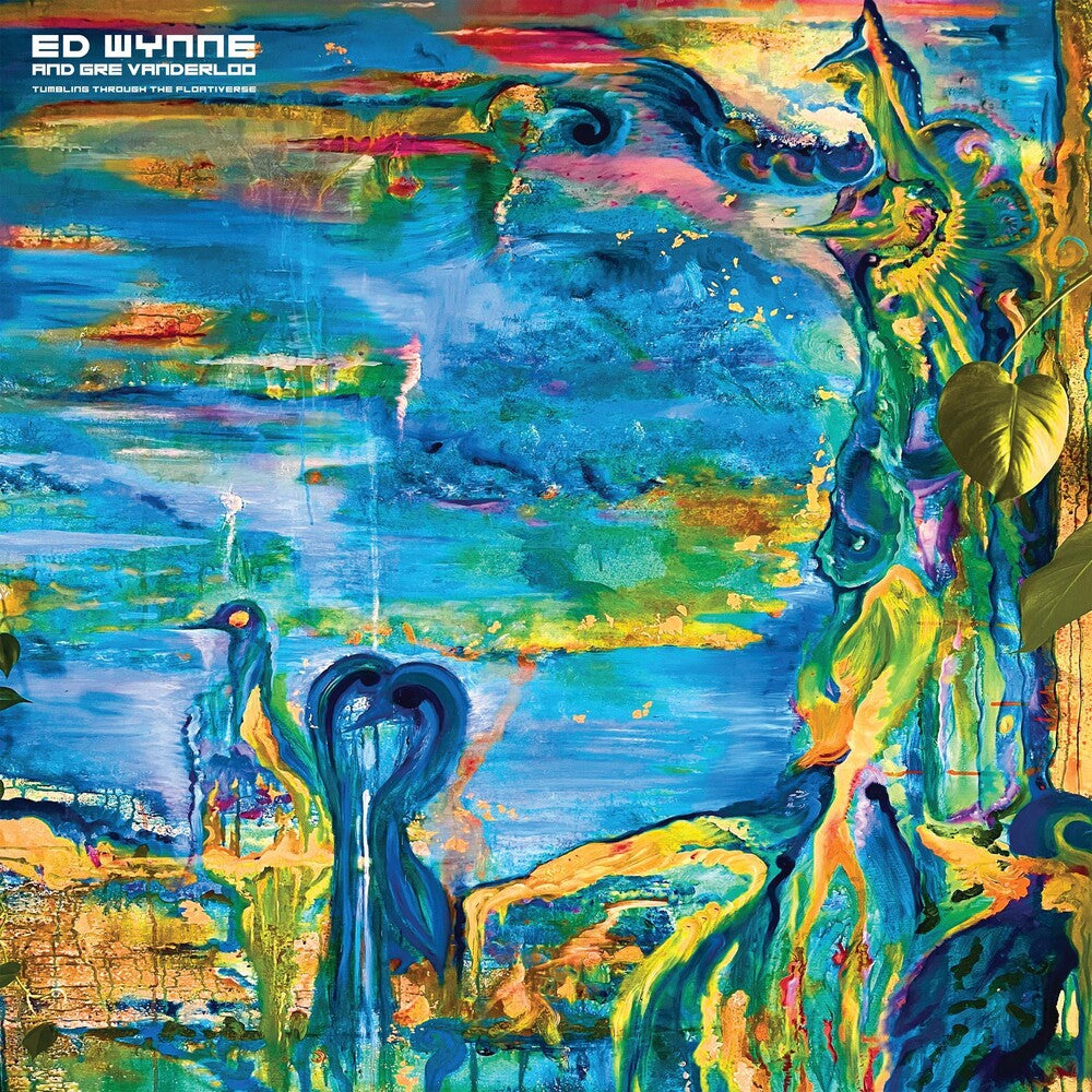 the album cover for Ed Wynne  (Ozric Tentacles) - Tumbling Through The Floativerse