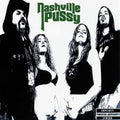 the album cover for Nashville Pussy - Say Something Nasty [RSD Black Friday 2022]