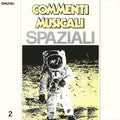 the album cover for Alfaluna Rmst - Commenti Musicali: Spaziali 2 [Remastered]