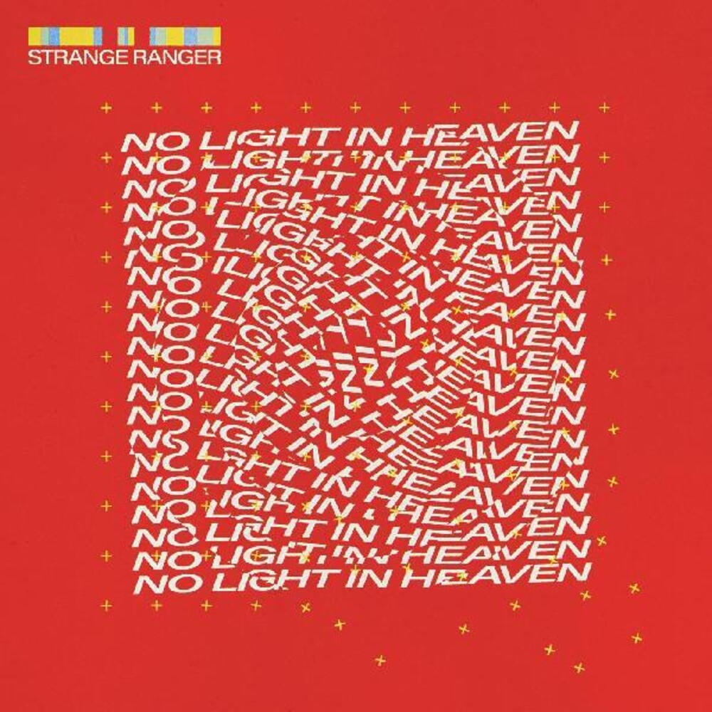 the album cover for Strange Ranger - No Light In Heaven [LP]