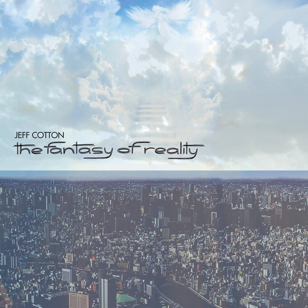 the album cover for Jeff Cotton - Fantasy Of Reality