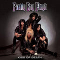 the album cover for Pretty Boy Floyd - Kiss Of Death
