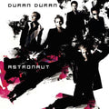 the album cover for Duran Duran - Astronaut