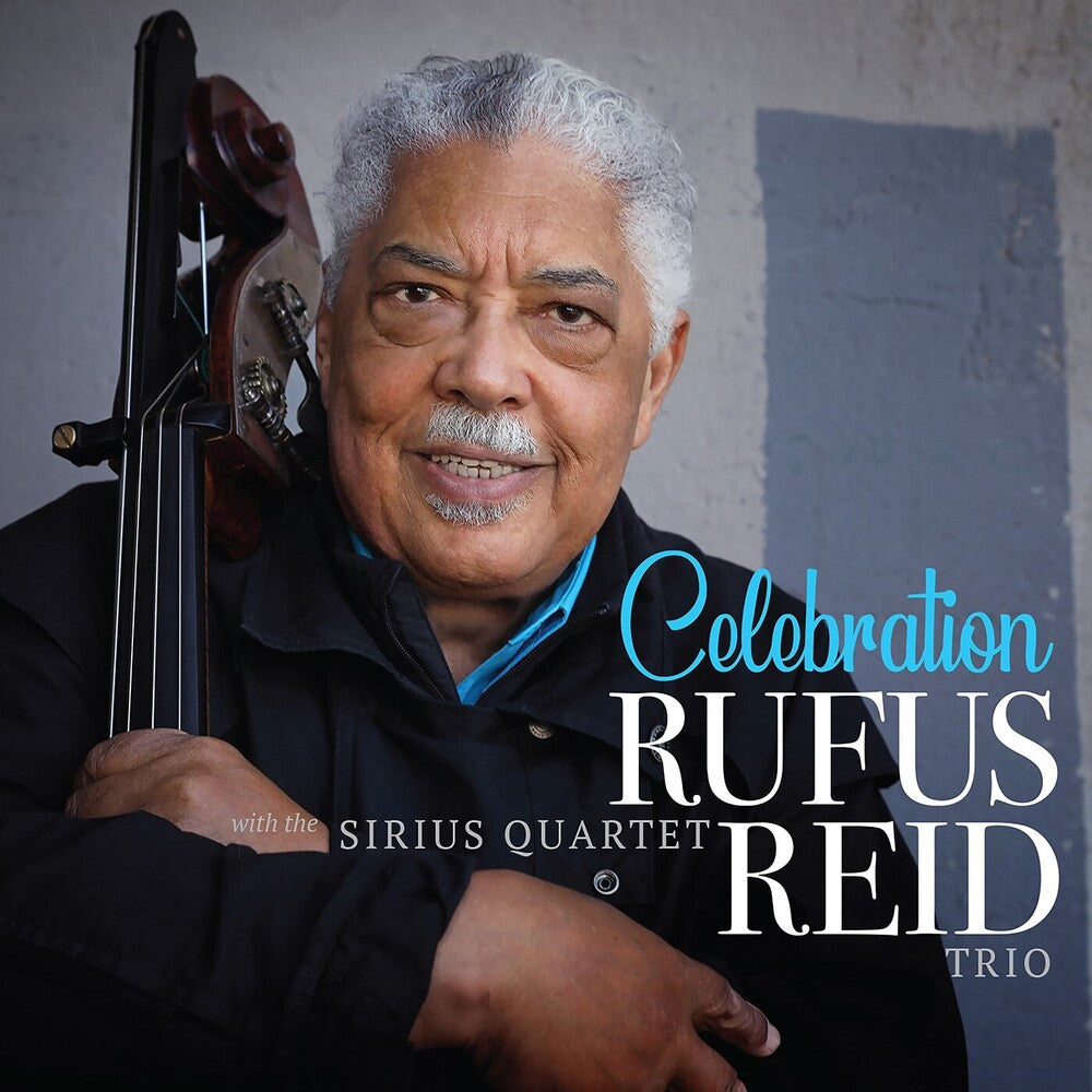 the album cover for Rufus Reid - Celebration