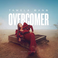 the album cover for Tamela Mann - Overcome Deluxe Edit
