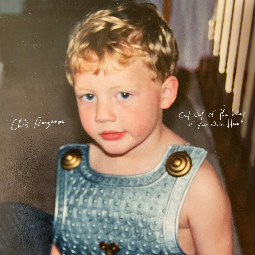 the album cover for Chris Renzema - Get Out Of The Way Of Your Own Heart [Deluxe]