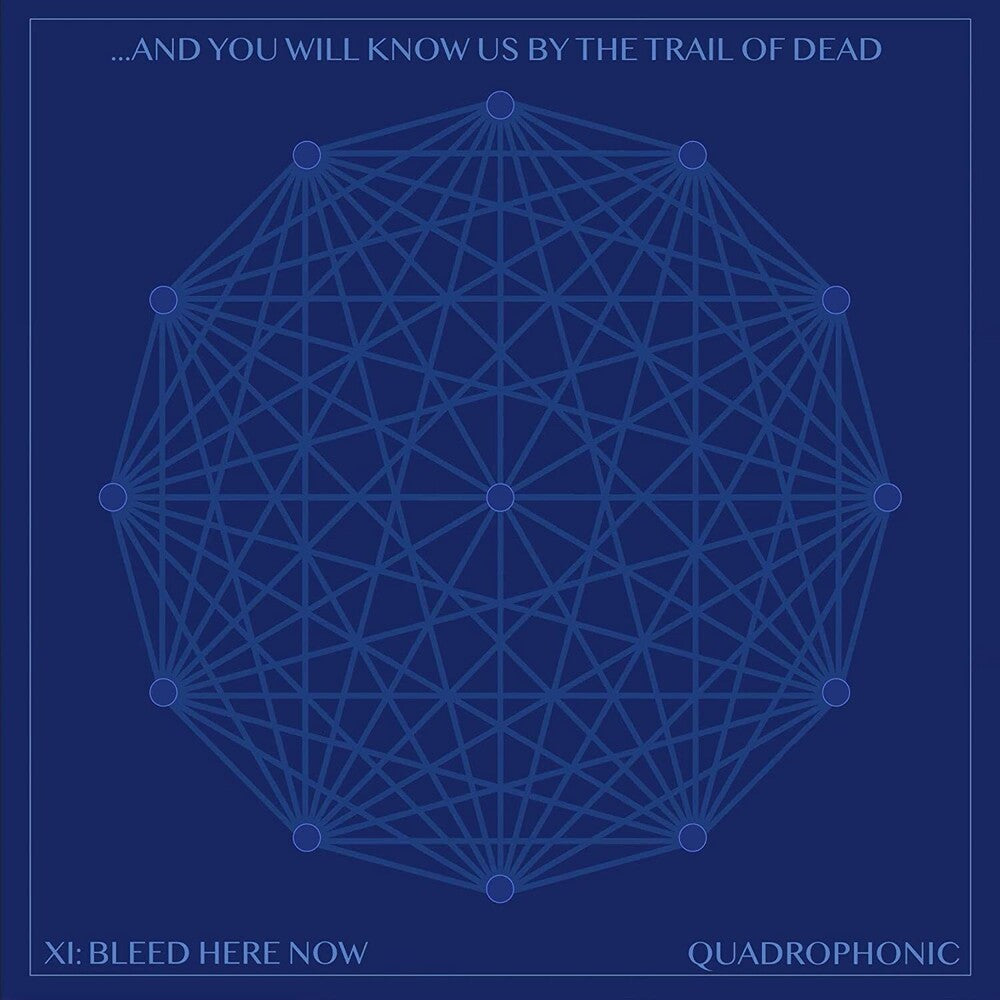 the album cover for ...And You Will Know Us By The Trail Of Dead - XI: Bleed Here Now